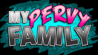 My pervy family - a mostohám tinédzser brét akar